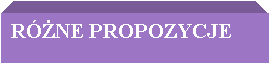 Pole tekstowe: RӯNE PROPOZYCJE